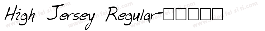 High Jersey Regular字体转换